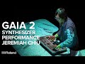 Roland gaia 2 synthesizer performance by jeremiah chiu