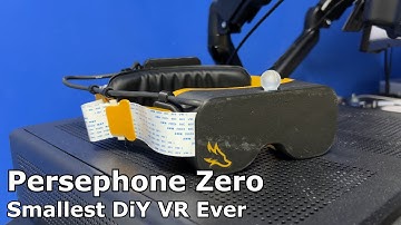 Persephone Zero | Kleinste DIY VR ooit