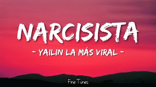 Yailin La Mas Viral - Narcisista (Letra\\Lyrics)