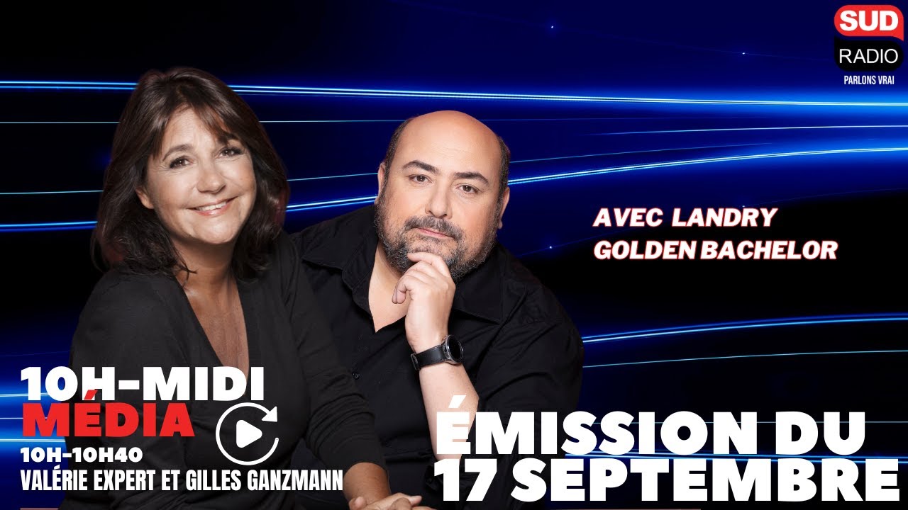 Sud Radio média - Emission du 17 septembre