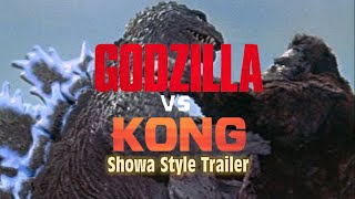 Godzilla Vs. Kong Trailer 1960S-70S Showa Style Fan Edit