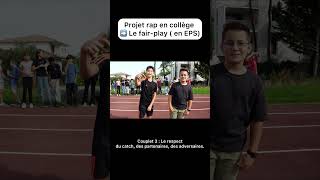 Le Fair-Play En Chanson Par Des Élèves De 6Eme Édagogie