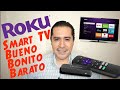 Roku - Smart TV Bueno Bonito y Barato