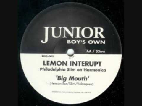 Lemon Interupt - Big Mouth