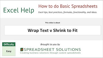 Wrap Text v Shrink to Fit
