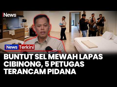 SKANDAL LAPAS CIBINONG! 5 Petugas Dinonaktifkan, Bisa Dijerat Pidana | iNews Terkini
