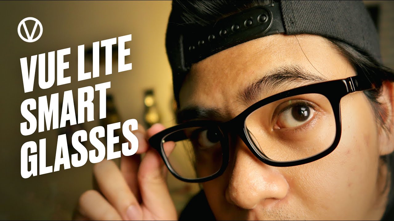 Vue Lite Smart Glasses | Full Review
