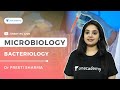 High Yielding Points - Bacteriology | Microbiology | Dr Preeti Sharma