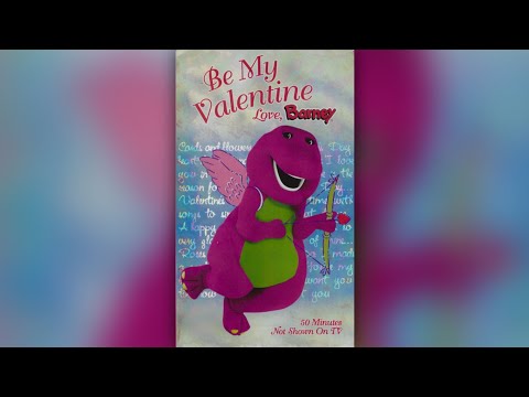 Be My Valentine Love, Barney (2000) - 2000 VHS