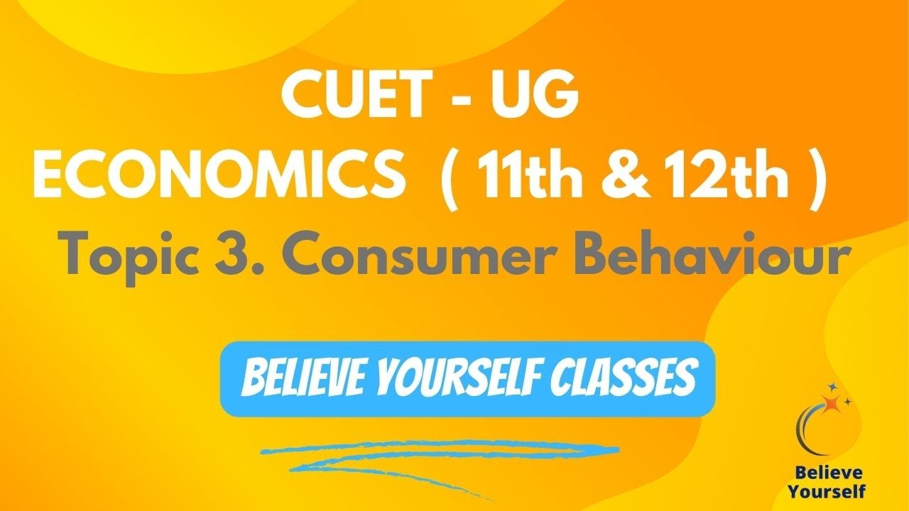 consumer-behaviour-economics-for-cuet-ug-11th-and-12th-cbse-and