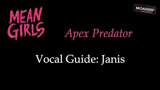 Mean Girls - Apex Predator - Vocal Guide: Janis