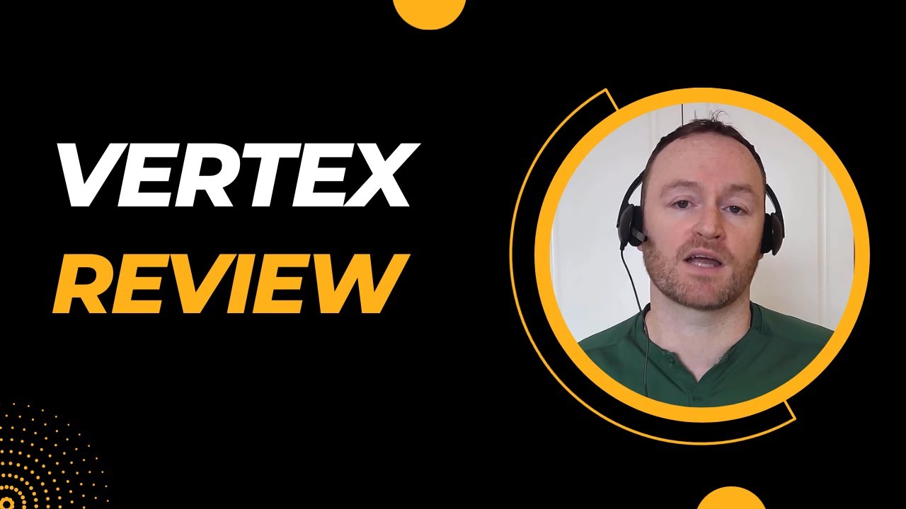 VERTEX Review + (Bonus Worth $997)