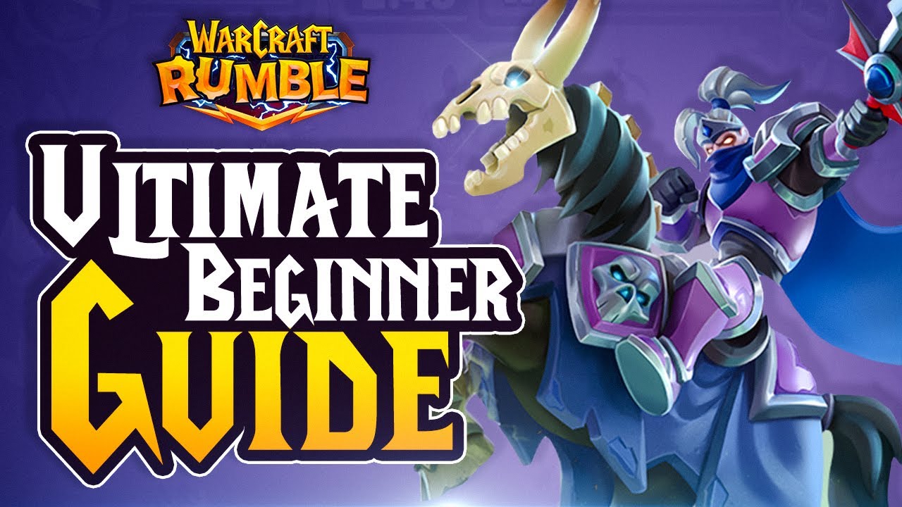 ULTIMATE BEGINNER GUIDE IN WARCRAFT RUMBLE - YouTube