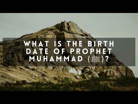 Kapan Tanggal Lahir Nabi Muhammad (ﷺ)?