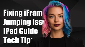 Fixing Position Fixed Elements Jumping in iFrame on iPad: A Technical Guide