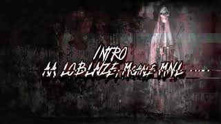 Intro - A.A, Loblaize, McHale MNL (Zan Repa Beats)