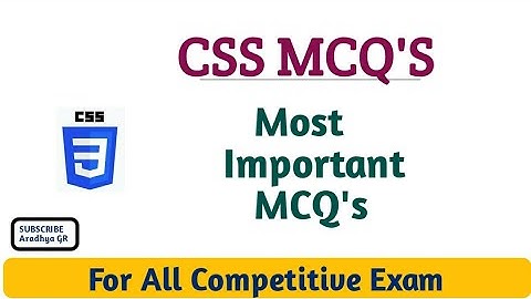 CSS MCQ
