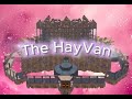 The HayVan - Rust Base Showcase