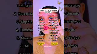 you went to KATSEYE concert. #shorts #trending #newsong #katseye #makeup #fypシ #music