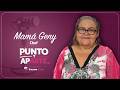 Punto y Aparte | Geny Falla Alcocer "Mamá Geny"| T01 Ep.11