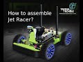 How to  assemble Jet racer | Jet racer by Nvidia jetson nano