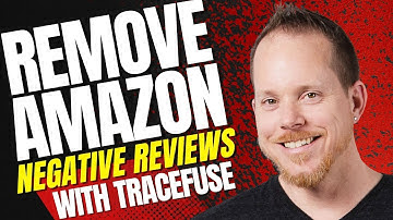 How To Remove Negative Amazon Reviews with Tracefuse