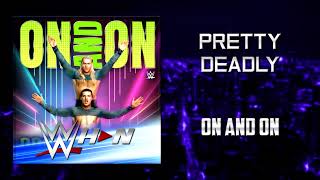 WWE: Pretty Deadly - On And On [Entrance Theme] + AE (Arena Effects)