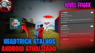 🚂HEADTRACKING ATAHLOS ESTILO DE IPHONE PARA ANDIROID😈 4X DE UMP FÁCIL NÍVEL FFH4X