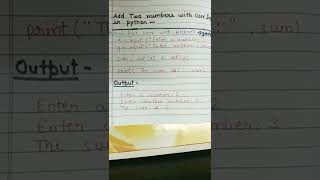 write a program to add two numbers with user input in Python Language || python