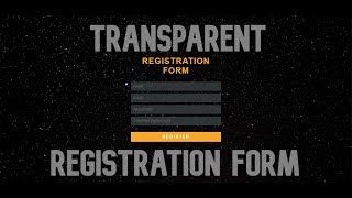 Transparent Registration Form Using HTML and CSS || WEB BURNER