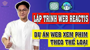 Dự Án Web Xem Phim Theo Thể Loại với ReactJS & GitHub Copilot x 10 tốc độ Code