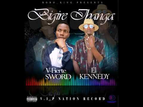 BIGIRE IBANGA By V Fierté Sword Ft EL KENNEDY Official Audio