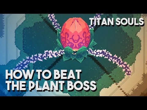 Vídeo: Titan Souls: Cómo Vencer A Vinethesis Y Obello