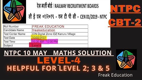 RRB NTPC CBT-2(10 May) LEVEL-4 MATHS SOLUTION |NTPC CBT-2 LEVEL-4  MATH SOLUTIONS BY FREAK EDUCATION