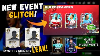 GLITCH IN RULEBREAKERS EVENT GUIDE, INVESTMENTS, and MYSTERY SIGNING LEAKS  in FC MOBILE 24