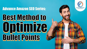 Mastering Amazon Bullet Points: Best Practices for Optimized Listings