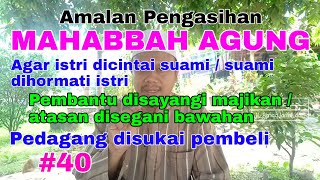 #40 PENGASIHAN MAHABBAH AGUNG