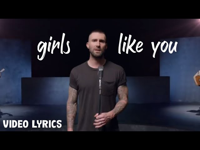 Maroon 5 - Girls Like You (video Lyrics) ft.Cardi B class=