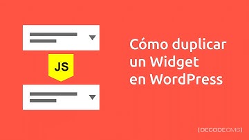 Cómo duplicar un Widget en WordPress con Javascript