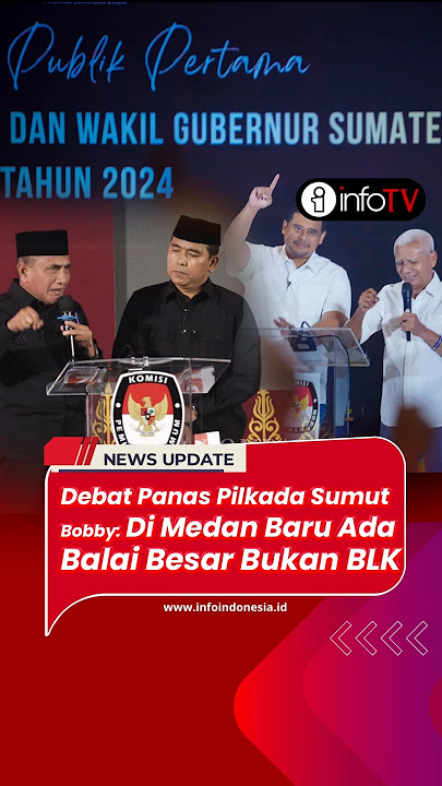Debat Panas Pilkada Sumut Bobby: Di Medan Baru Ada Balai Besar Bukan BLK