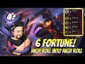 6 Fortune Time! - Highroll vs Highroll | TFT Fates | Teamfight Tactics