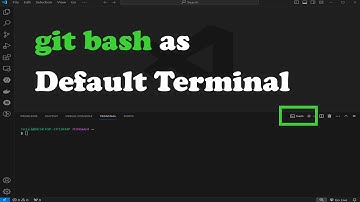 Integrate Git Bash as Default Terminal in VS-Code