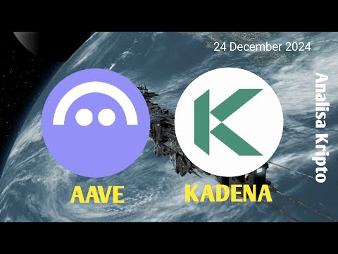 Analisa Kripto - AAVE masih strong Bullish? Bagaimana projek KADENA sekarang?