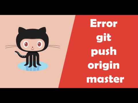 Error Git Push Origin Master - Fix Refusing to Merge Unrelated Histories