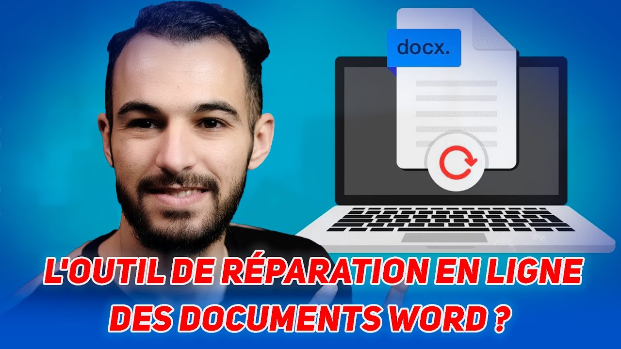 Comment choisir et utiliser l'outil de réparation en ligne des documents Word