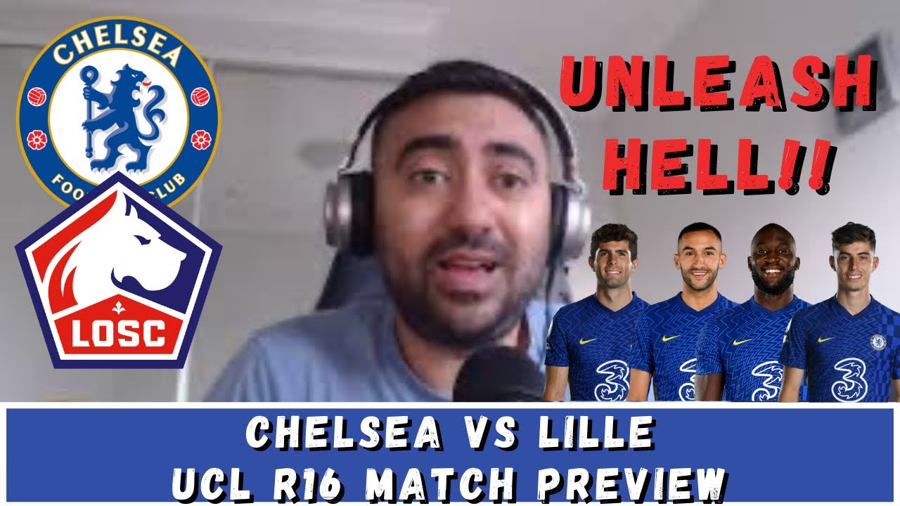 UNLEASH HELL WITH ZIYECH, LUKAKU, HAVERTZ & PULISIC - Chelsea vs Lille UCL R16 PREVIEW