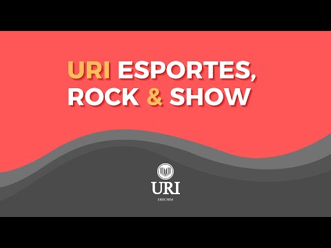 URI ESPORTES,  ROCK & SHOW - 15/07/2022