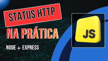 Códigos de Status HTTP na Prática | Criando uma API Node.js e Testando no Thunder Client