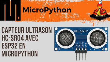 Utiliser un CAPTEUR à ULTRASON HC-SR04 sur un ESP32 | #16