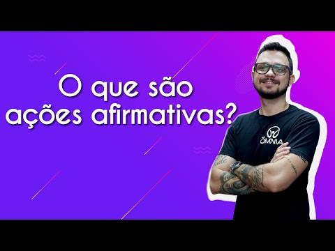 Vídeo: Diferença Entre Diversidade E Ação Afirmativa